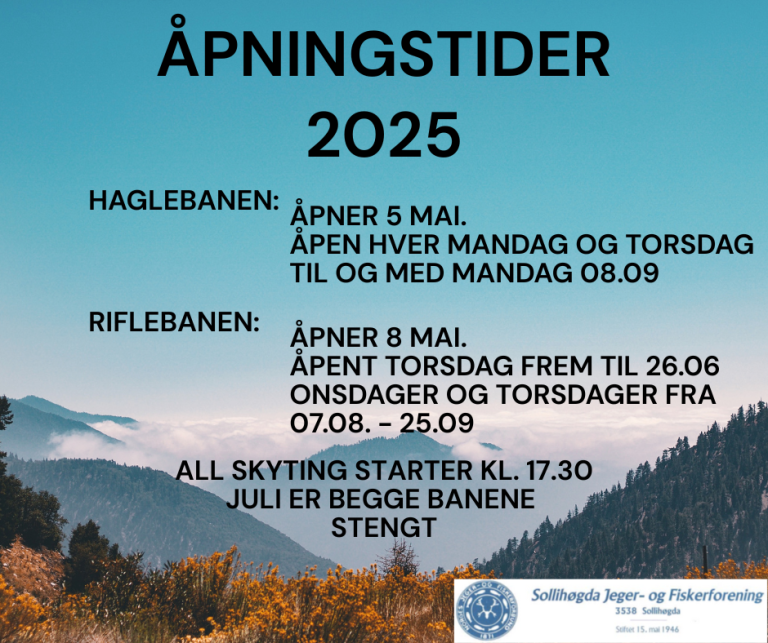 Plakat med åpningstider for foreningen i 2025