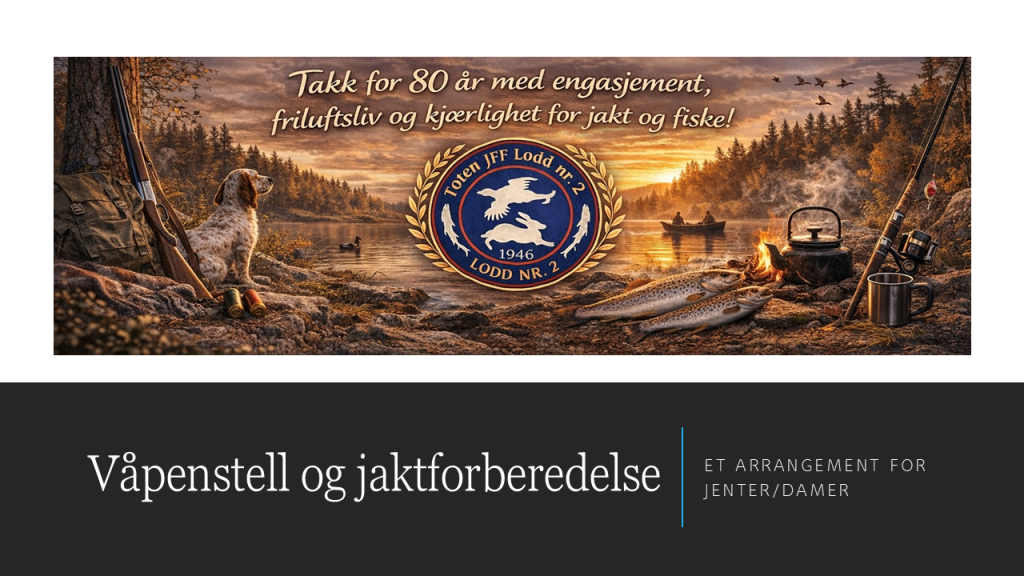 Våpenstell og jaktforberedelse - kveld for damer